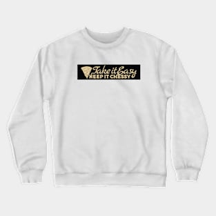 Take It Easy Crewneck Sweatshirt